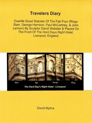cover image of Travelers Diary-Fab Four Statues-Hard Days Night Hotel